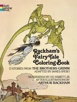 Cartea de colorat cu basme a lui Rackham - Rackham's Fairy Tale Coloring Book