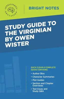 Ghid de studiu la The Virginian de Owen Wister - Study Guide to The Virginian by Owen Wister