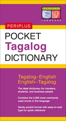 Dicționar tagalog de buzunar: Tagalog-English English-Tagalog - Pocket Tagalog Dictionary: Tagalog-English English-Tagalog