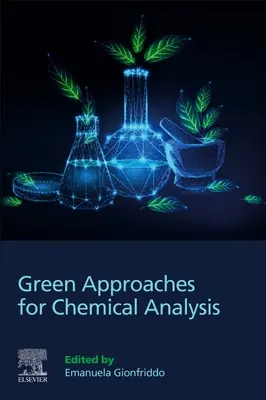 Abordări ecologice pentru analiza chimică - Green Approaches for Chemical Analysis
