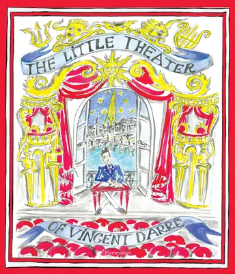 Micul teatru al lui Vincent Darr - The Little Theater of Vincent Darr