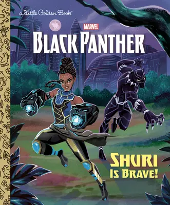 Shuri este curajoasă! (Marvel: Black Panther) - Shuri Is Brave! (Marvel: Black Panther)
