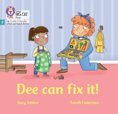 Dee Can Fix it - Faza 3 Set 1 - Dee Can Fix it - Phase 3 Set 1