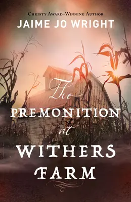 Premoniția de la ferma Withers - Premonition at Withers Farm