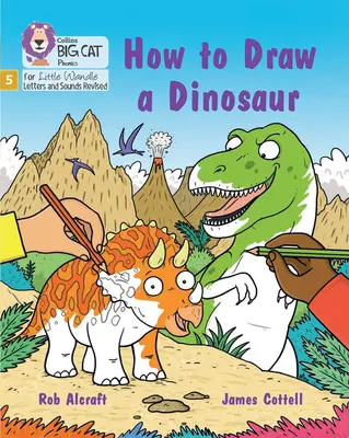 Cum să desenezi un dinozaur - Phase 5 Set 4 Stretch and Challenge - How to Draw a Dinosaur - Phase 5 Set 4 Stretch and Challenge