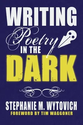 Scrierea poeziei în întuneric - Writing Poetry in the Dark
