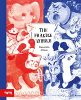 Lumea fragilă - The Fragile World
