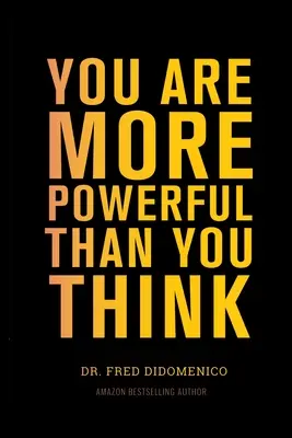 Sunteți mai puternici decât credeți - You Are More Powerful Than You Think