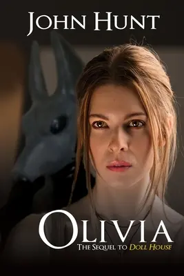 Olivia: continuarea Casei de păpuși - Olivia: The Sequel to Doll House
