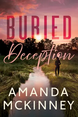 Decepție îngropată - Buried Deception