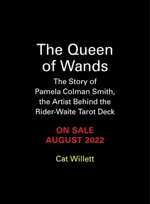 The Queen of Wands: Povestea Pamelei Colman Smith, artista din spatele pachetului de tarot Rider-Waite - The Queen of Wands: The Story of Pamela Colman Smith, the Artist Behind the Rider-Waite Tarot Deck