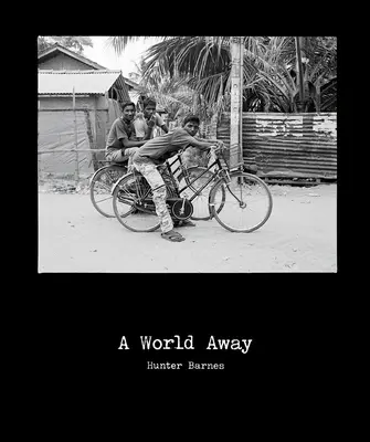 Hunter Barnes: O lume îndepărtată - Hunter Barnes: A World Away
