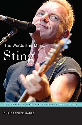 Cuvintele și muzica lui Sting - The Words and Music of Sting