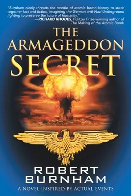 Secretul Armaghedonului: Un roman inspirat de evenimente reale - The Armageddon Secret: A Novel Inspired by Actual Events
