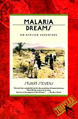 Visuri despre malarie - Malaria Dreams