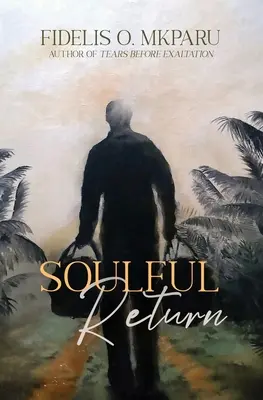 Întoarcere plină de suflet - Soulful Return