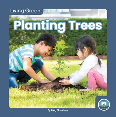 Plantarea copacilor - Planting Trees