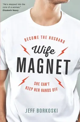 Wife Magnet: Devino soțul de pe care nu-și poate lua mâinile - Wife Magnet: Become the husband she can't keep her hands off
