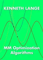 Algoritmi de optimizare MM - MM Optimization Algorithms