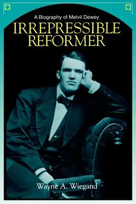 Reformator irepresibil - Irrepressible Reformer