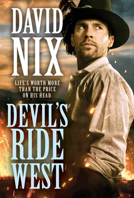Călătoria diavolului spre vest - Devil's Ride West