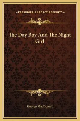 Băiatul de zi și fata de noapte - The Day Boy And The Night Girl
