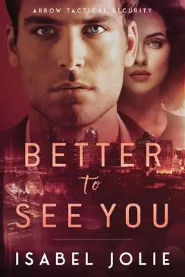 Mai bine să te văd - Better to See You