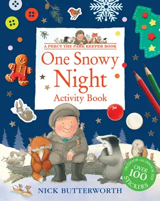O noapte cu zăpadă (One Snowy Night Activity Book) - One Snowy Night Activity Book