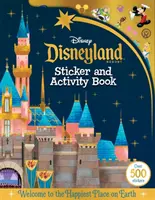 Parcurile Disneyland: Sticker și carte de activități - Disneyland Parks: Sticker and Activity Book