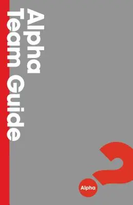 Ghidul echipei Alpha - Alpha Team Guide