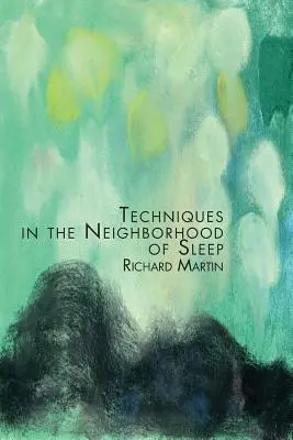 Tehnici în cartierul somnului - Techniques in the Neighborhood of Sleep