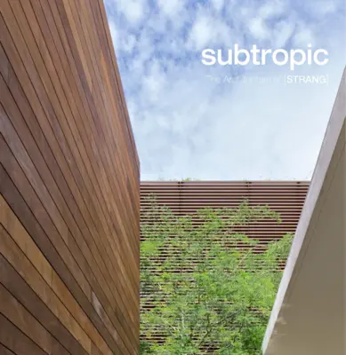 Subtropic: Arhitectura lui [Strang] - Subtropic: The Architecture of [Strang]
