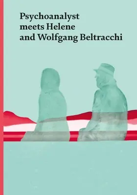 Psihanalistul se întâlnește cu Helene și Wolfgang Beltracchi: Cuplu de artiști se întâlnește cu Jeannette Fischer - Psychoanalyst Meets Helene and Wolfgang Beltracchi: Artist Couple Meets Jeannette Fischer