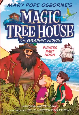 Pirates Past Noon Roman grafic - Pirates Past Noon Graphic Novel