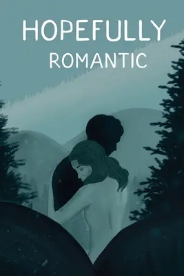 Sperăm Romantic - Hopefully Romantic
