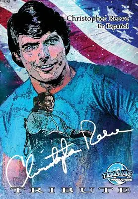 Omagiu: Christopher Reeve - Tribute: Christopher Reeve