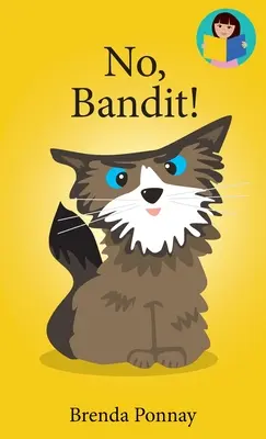 Nu, Bandit! - No, Bandit!