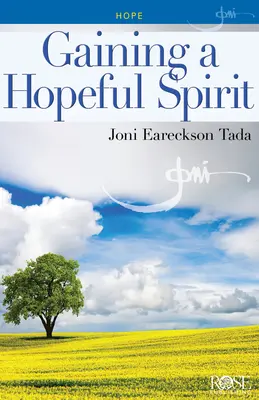 Dobândirea unui spirit plin de speranță - Gaining a Hopeful Spirit