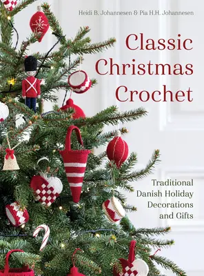 Croșetat clasic de Crăciun - Classic Christmas Crochet