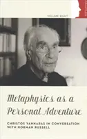 Metafizica ca aventură personală - Metaphysics as Personal Adventure