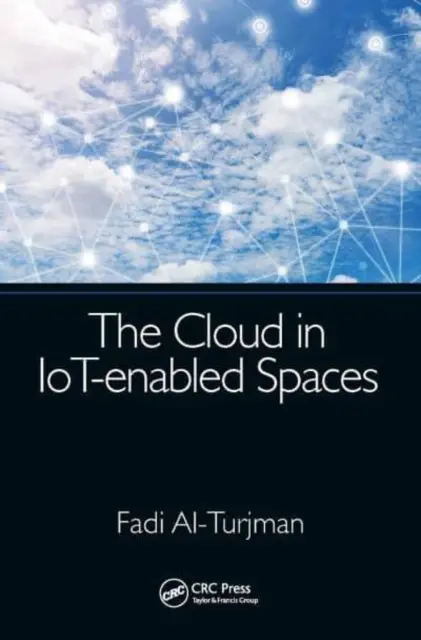 Norul în spațiile Iot-Enabled - The Cloud in Iot-Enabled Spaces
