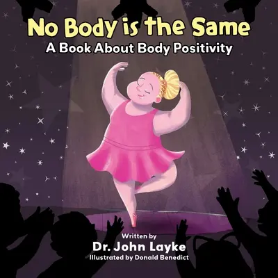 Niciun corp nu este la fel: O carte despre pozitivitatea corpului - No Body is the Same: A Book About Body Positivity