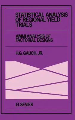 Analiza statistică a testelor regionale de randament: Analiza Ammi a modelelor factoriale - Statistical Analysis of Regional Yield Trials: Ammi Analysis of Factorial Designs