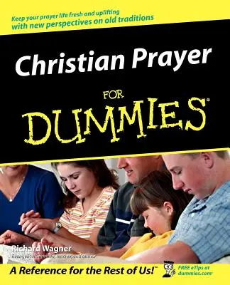Rugăciune creștină pentru manechine - Christian Prayer for Dummies