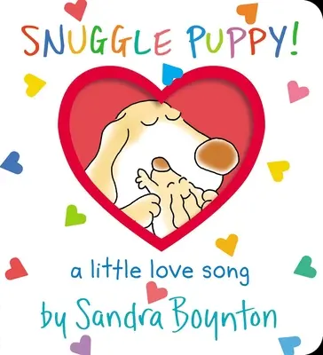 Snuggle Puppy!: Un mic cântec de dragoste - Snuggle Puppy!: A Little Love Song