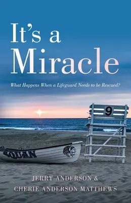 Este un miracol: Ce se întâmplă când un salvamar are nevoie să fie salvat - It's a Miracle: What Happens When a Lifeguard Needs to be Rescued
