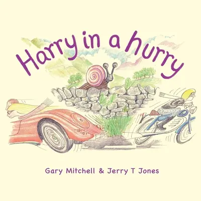 Harry în grabă - Harry in a Hurry