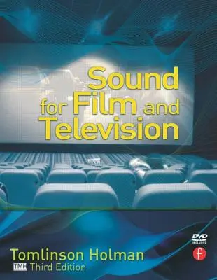 Sunet pentru film și televiziune [Cu DVD ROM] - Sound for Film and Television [With DVD ROM]