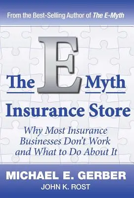 Magazinul de asigurări E-Myth - The E-Myth Insurance Store