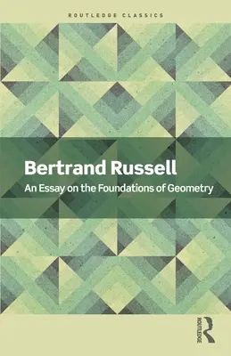 Un eseu despre fundamentele geometriei - An Essay on the Foundations of Geometry